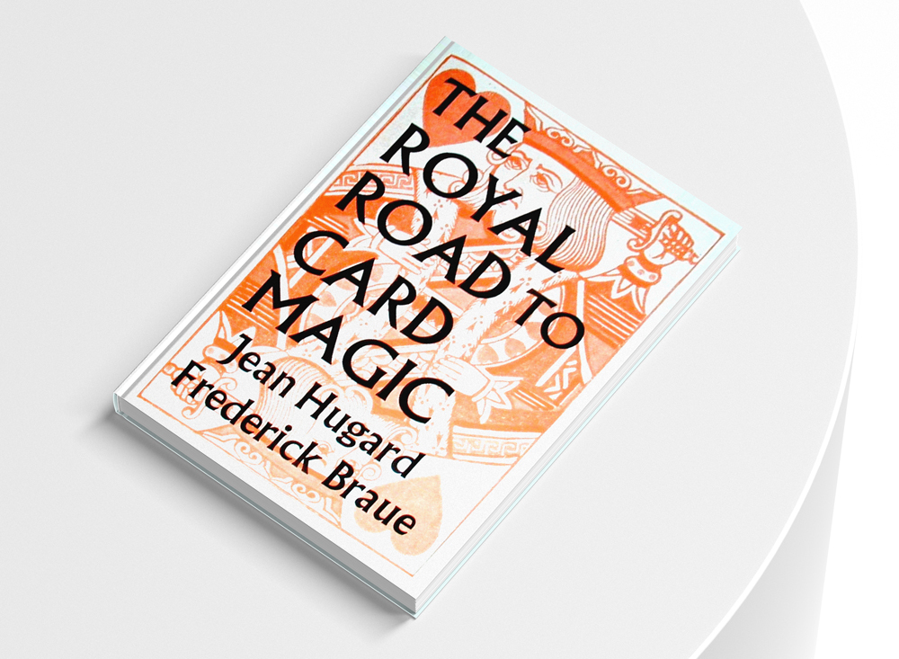 Royal Road to Card Magic Book